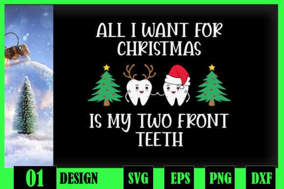 All I Want for Christmas is Front Teeth