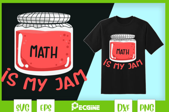 Funny Math Teacher - Math is My Jam