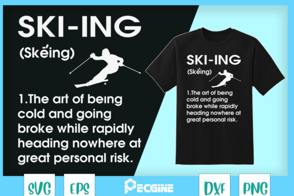 Funny Skiing Definition Idea for Skier