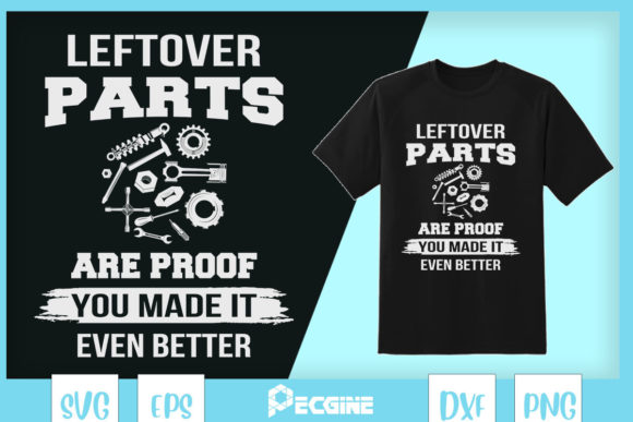 Leftover Parts Are Proof Mechanic Tools