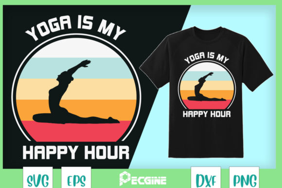 Yoga Lover Yoga Is My Happy Hour